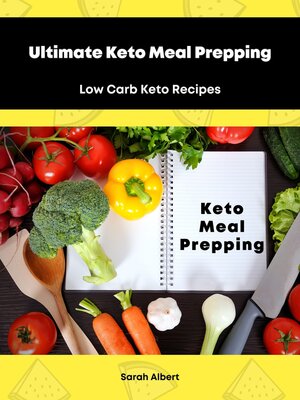 cover image of Ultimate Keto Meal Prepping